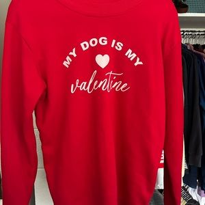 “My dog is my valentine” crewneck